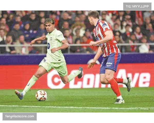 马竞欧冠资格遭遇黄潜挑战 一分差距让剩余赛程不容有失